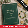 The 30-Day Abundance Ritual (Digital Guide)